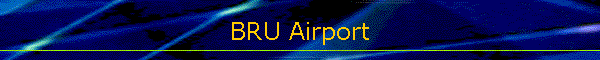 BRU Airport