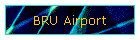 BRU Airport